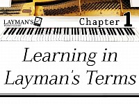 Learning piano in layman's terms